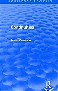 Continuities (Routledge Revivals) (Hardcover)