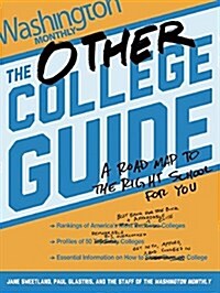 [중고] The Other College Guide: A Roadmap to the Right School for You (Paperback)