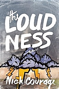 The Loudness (Hardcover)