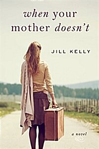 When Your Mother Doesnt (Hardcover)