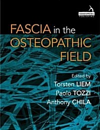 Fascia in the Osteopathic Field (Paperback)