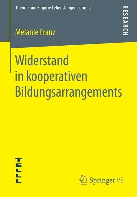 Widerstand in Kooperativen Bildungsarrangements (Paperback)