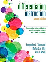 Differentiating Instruction: Planning for Universal Design and Teaching for College and Career Readiness (Paperback)
