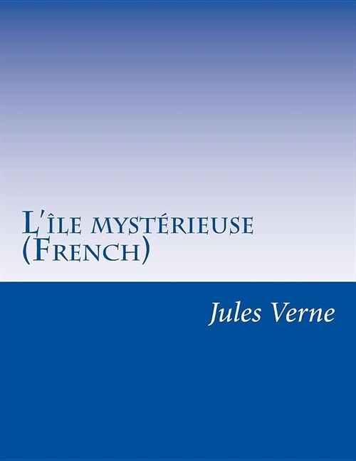 L?e myst?ieuse (French) (Paperback)