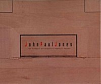 John Paul Jones: The Pursuit of Beautys Perfect Proof (Hardcover)
