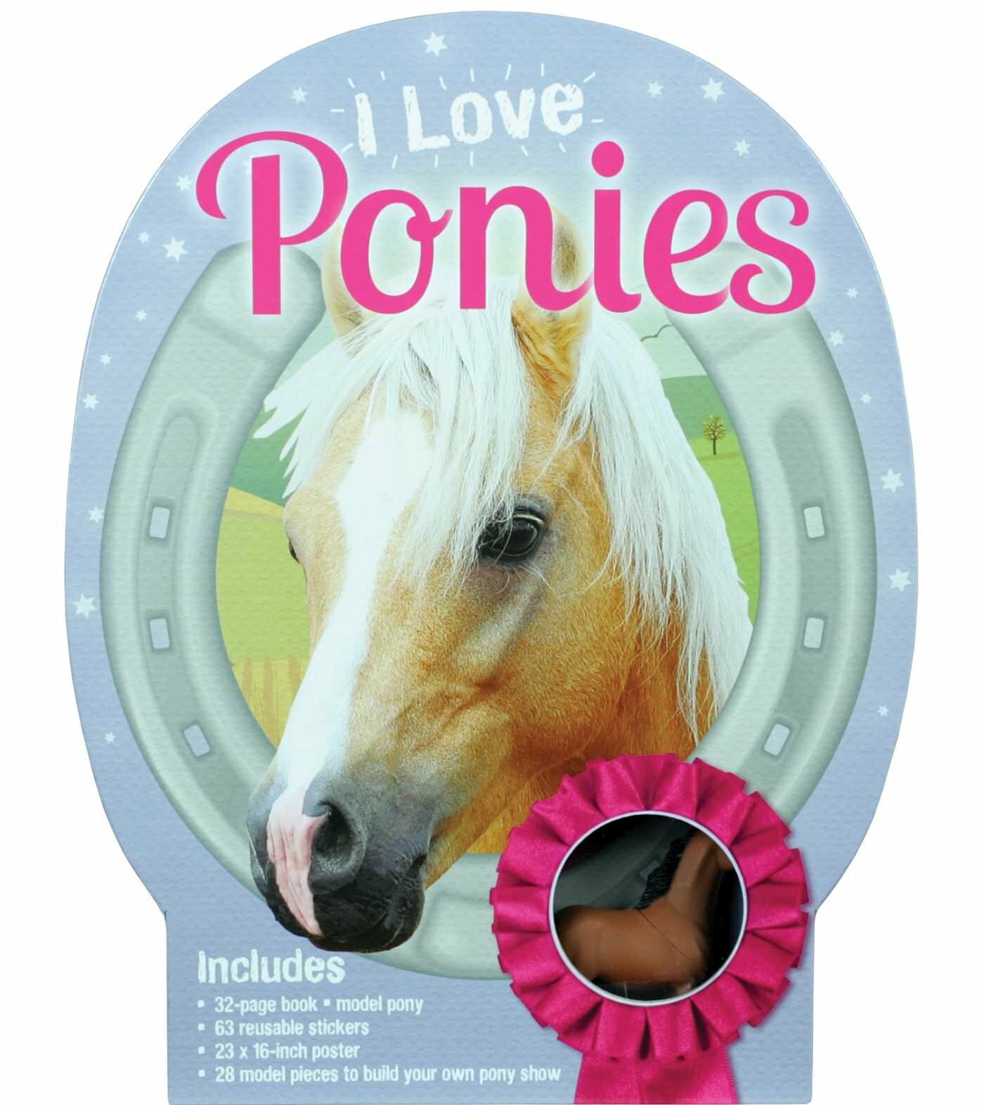 I Love Ponies (Paperback + Activity Kit)