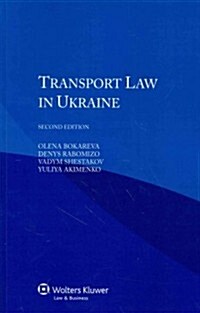 Transport Law in Ukraine (Paperback, 2)