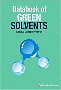 Databook of Green Solvents (Hardcover)