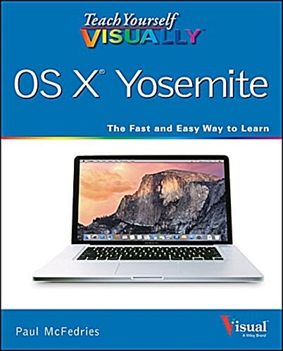 Teach Yourself Visually OS X Yosemite (Paperback)
