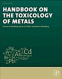 Handbook on the Toxicology of Metals (Package, 4 ed)