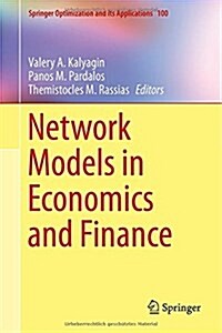 Network Models in Economics and Finance (Hardcover)