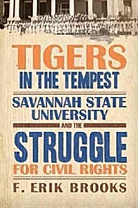 Tigers in the Tempest Savannah (Hardcover)