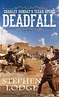 Deadfall (Mass Market Paperback)