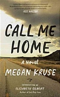 Call Me Home (Paperback)