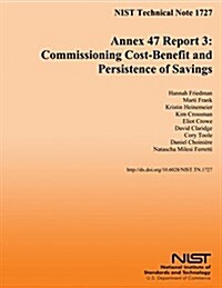 Annex 47 Report 3: Commission Cost-Benefit and Persistence of Savings (Paperback)