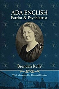 ADA English: Patriot and Psychiatrist (Hardcover)