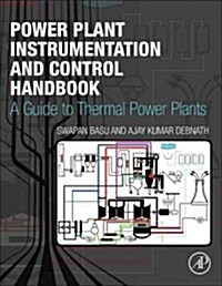 [중고] Power Plant Instrumentation and Control Handbook: A Guide to Thermal Power Plants (Paperback)