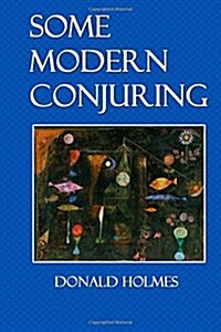 Some Modern Conjuring (Paperback)