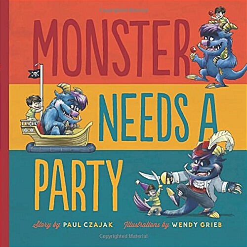 Monster Needs a Party (Hardcover)