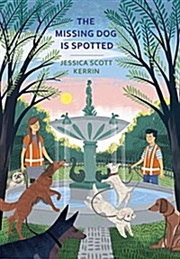 The Missing Dog Is Spotted (Hardcover)