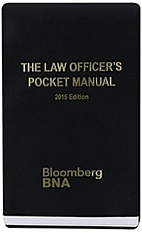 The Law Officers Pocket Manual 2015 (Paperback, POC, Spiral)