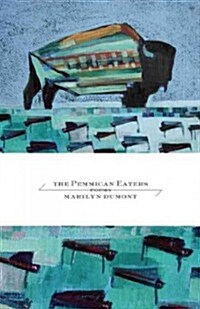 The Pemmican Eaters (Paperback)