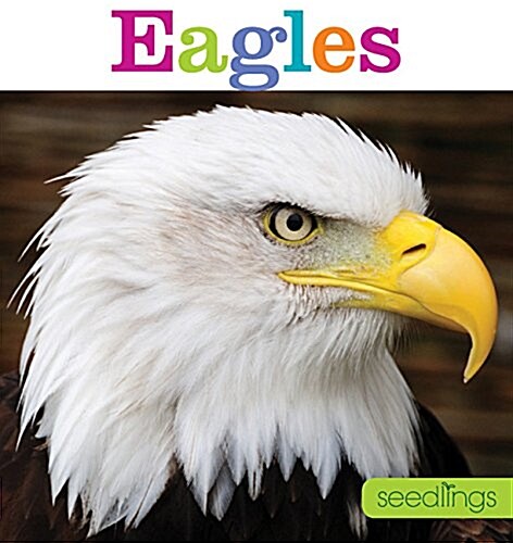 Seedlings: Eagles (Paperback)