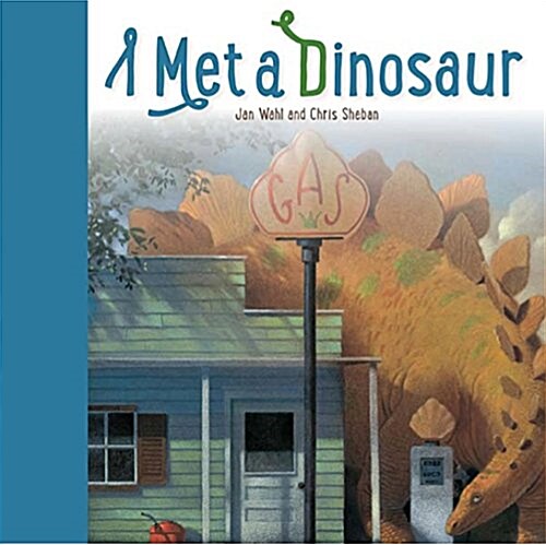 I Met a Dinosaur (Hardcover, Reissue)
