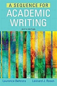 Sequence for Academic Writing, A, Plus Mylab Writing with Pearson Etext -- Access Card Package (Paperback, 6)