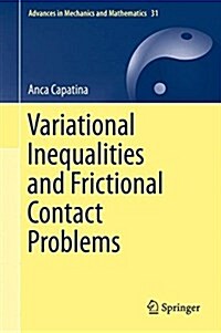 Variational Inequalities and Frictional Contact Problems (Hardcover)