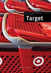 The Story of Target (Paperback)