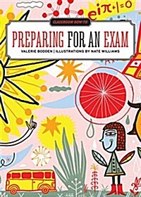 Preparing for an Exam (Paperback)