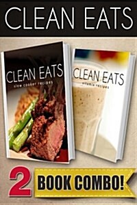 Slow Cooker Recipes and Vitamix Recipes: 2 Book Combo (Paperback)