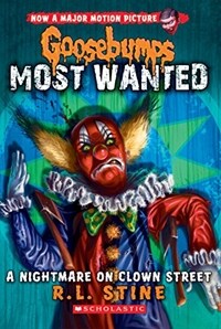 A Nightmare on Clown Street (Goosebumps Most Wanted #7) (Paperback)