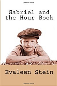 Gabriel and the Hour Book (Paperback)