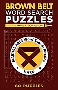 Brown Belt Word Search Puzzles (Paperback)