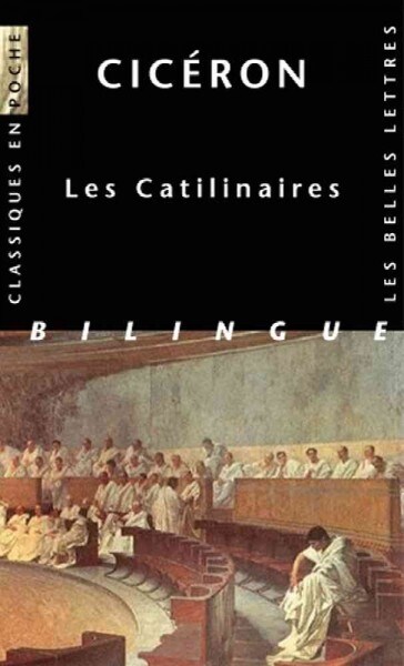 Ciceron, Catilinaires (Paperback, Bilingual)