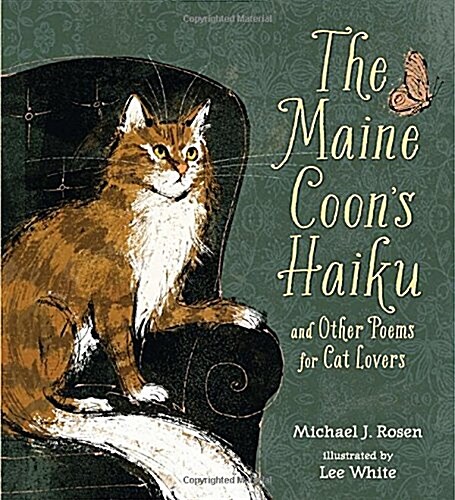 The Maine Coons Haiku: And Other Poems for Cat Lovers (Hardcover)