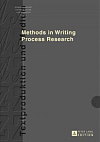 Methods in Writing Process Research (Hardcover)