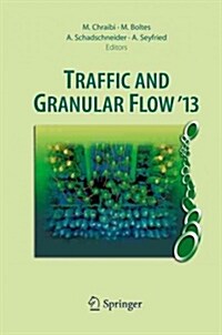 Traffic and Granular Flow 13 (Hardcover)