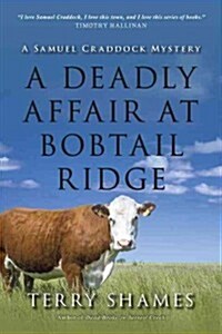 A Deadly Affair at Bobtail Ridge (Paperback)