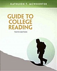 Guide to College Reading Plus Myreadinglab with Pearson Etext -- Access Card Package (Hardcover, 10, Revised)