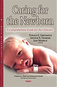 Caring for the Newborn (Hardcover, UK)