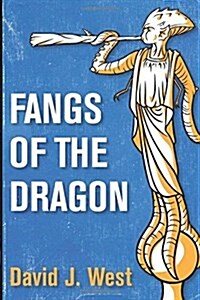 Fangs of the Dragon (Paperback)