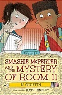 Smashie McPerter and the Mystery of Room 11 (Hardcover)