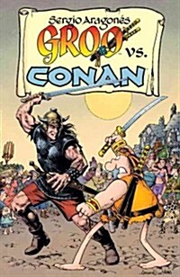 Groo vs. Conan (Paperback)