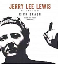 Jerry Lee Lewis: His Own Story (Audio CD)