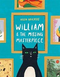 William & the Missing Masterpiece (Hardcover)