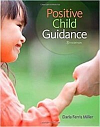Positive Child Guidance (Loose Leaf, 8)