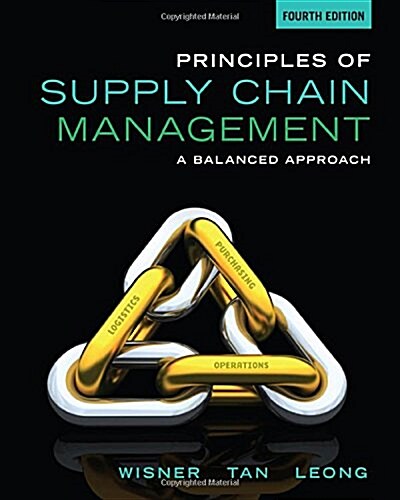 Principles of Supply Chain Management: A Balanced Approach (Hardcover, 4th Edition)